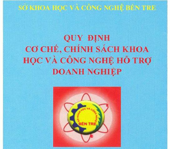 Quy định cơ chế, chính sách khoa học và công nghệ hỗ trợ doanh nghiệp