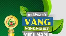  Mời lựa chọn sản phẩm tham dự bình chọn “Thương hiệu vàng nông nghiệp năm 2022”